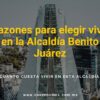 Razones para Vivir en la Alcaldía Benito Juárez